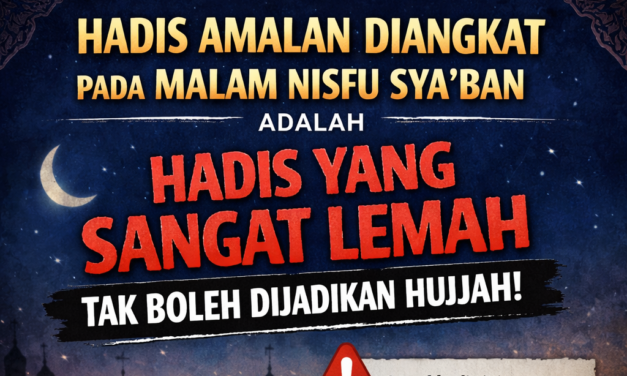 ADAKAH KITAB AMALAN DIANGKAT PADA MALAM NISFU SYA’BAN?